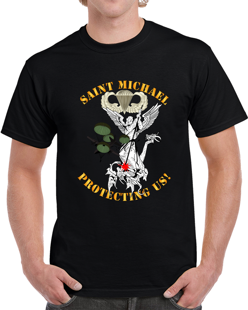 Army - Airborne Wings - Saint Michael - Protecting Us  w Blood T Shirt