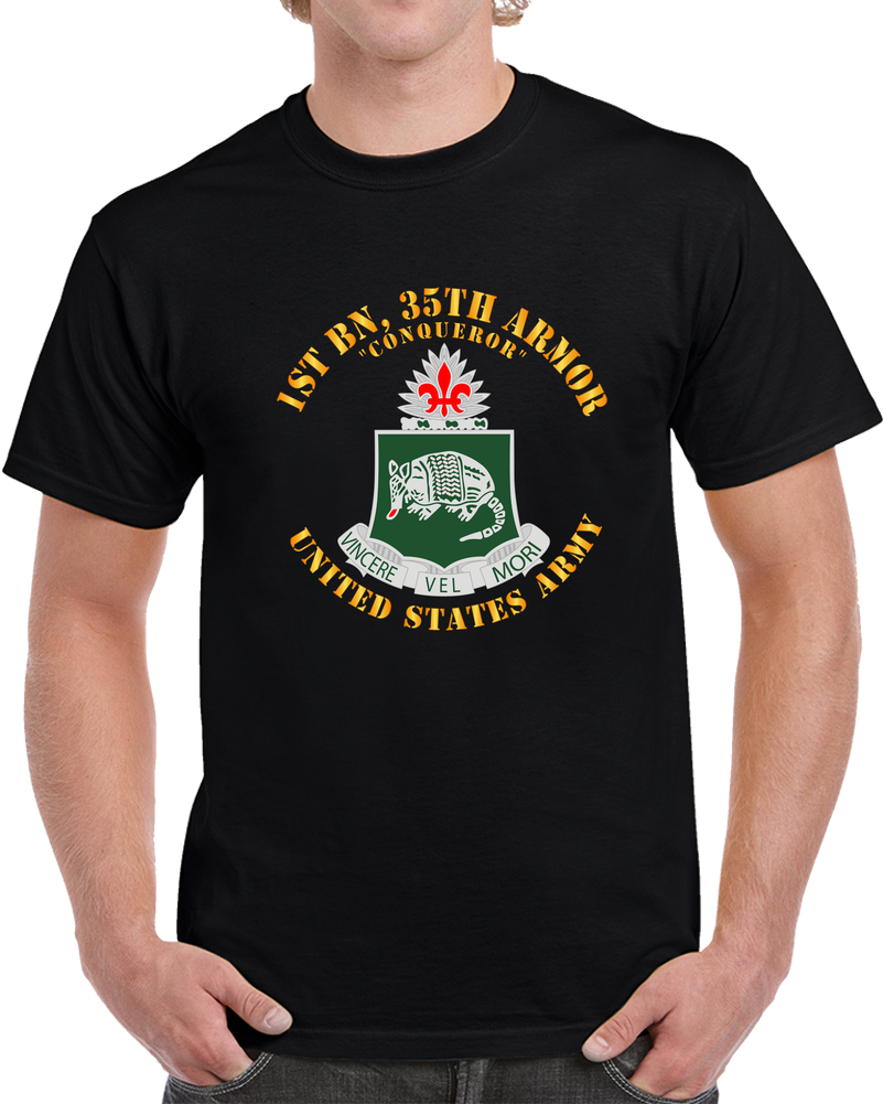 Army - 1st Bn, 35th Armor - Conqueror - Dui - V1 X 300 T Shirt