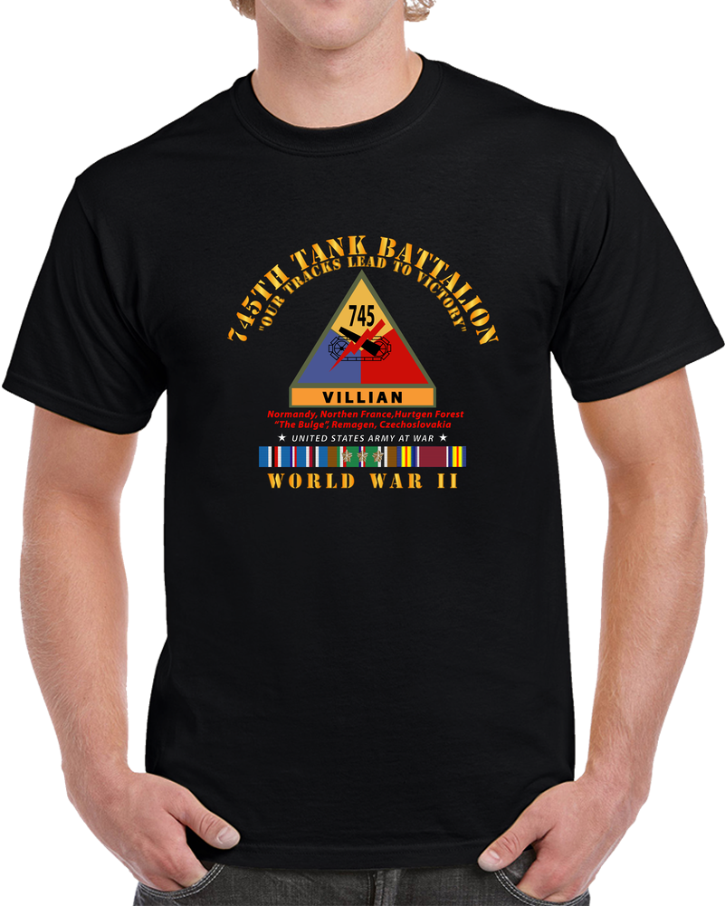 Army - 745th Tank Battalion - Villian W Ssi Name Tape Wwii  Eu Svc T Shirt