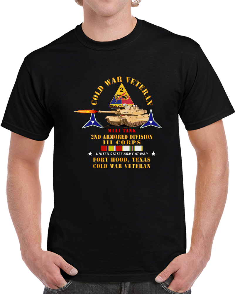 Army - Cold War Vet - 2nd Armored Division - Ft Hood, Tx  - M1a1 Firing  W Cold Svc T Shirt