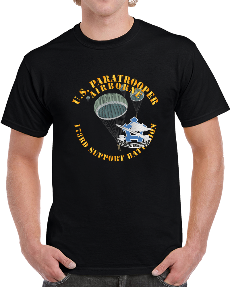 Army - Us Paratrooper - 173rd Support Battalion X 300 T Shirt