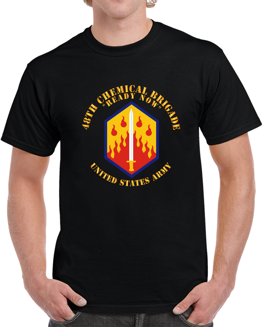 Ssi - 48th Chemical Brigade - Ready Now X 300 T Shirt
