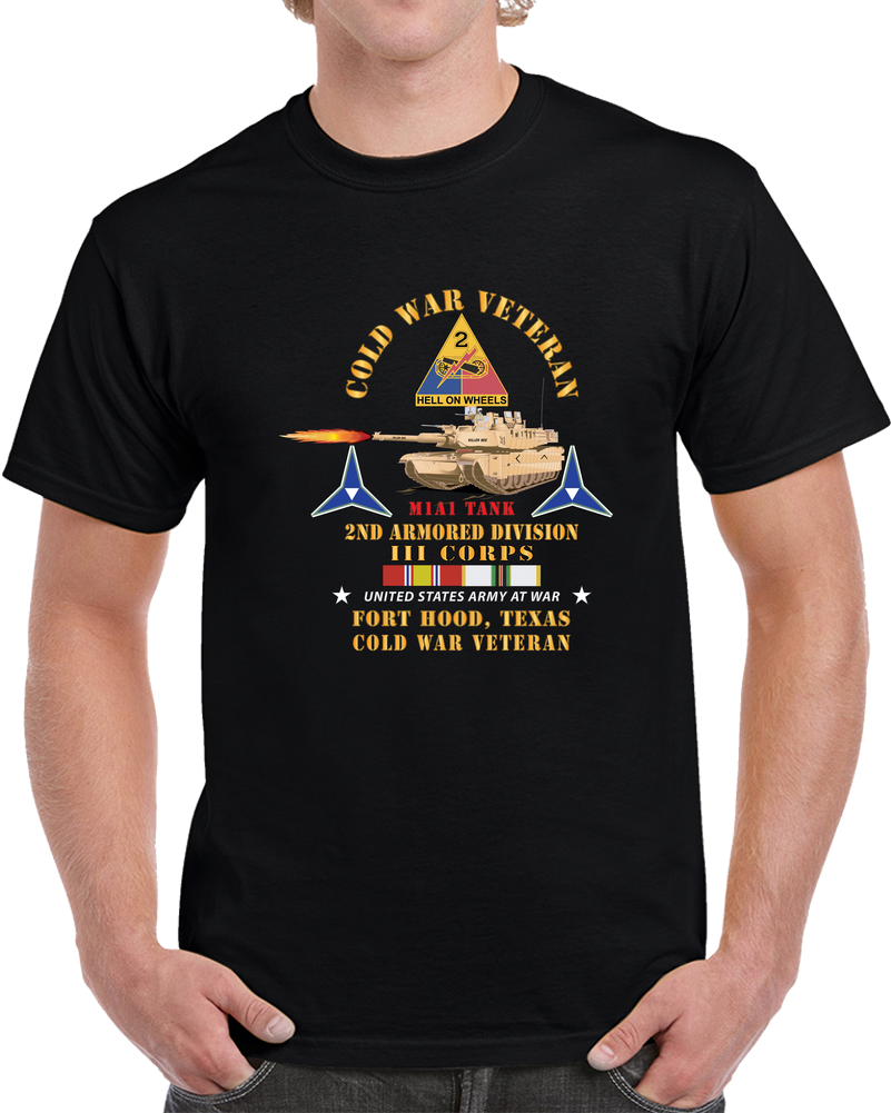 Army - Cold War Vet - 2nd Armored Division - Ft Hood, TX  - M1A1 Firing  W COLD SVC T Shirt