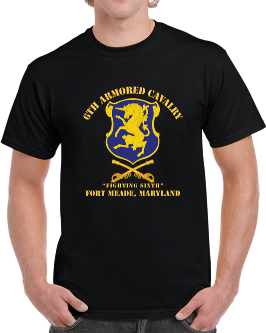 Army - 6th ACR W Cav Br Ft Meade Maryland T Shirt