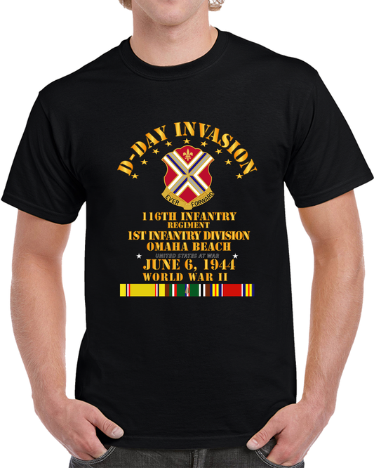 Army - 116th Infantry Regt - 1st ID - D Day W SVC T Shirt