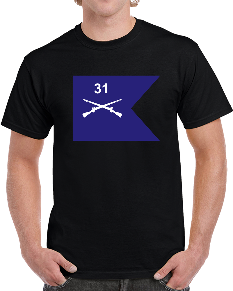 Army - Guidon - 31st Infantry Regiment T Shirt