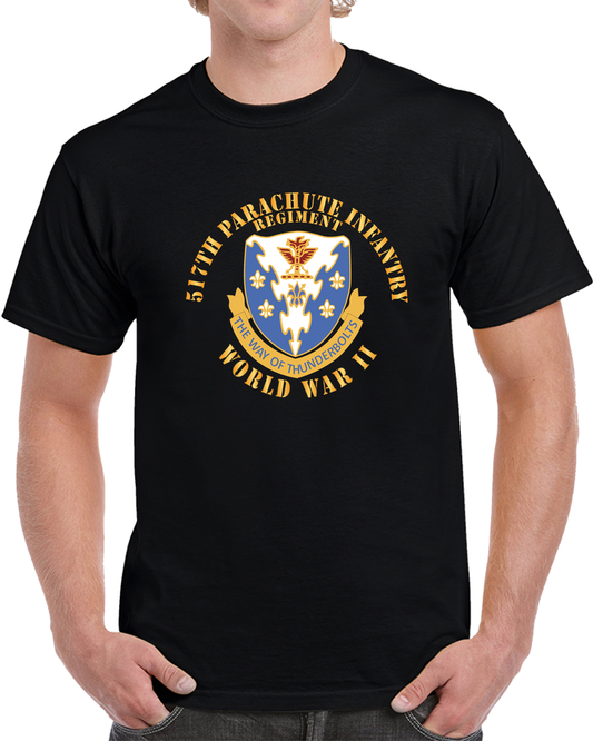 Army  - 517th Parachute Infantry Regiment - WWII W DUI X 300 T Shirt