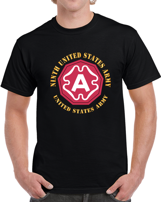 Army  - Ninth United States Army - US Army W SSI X 300 T Shirt
