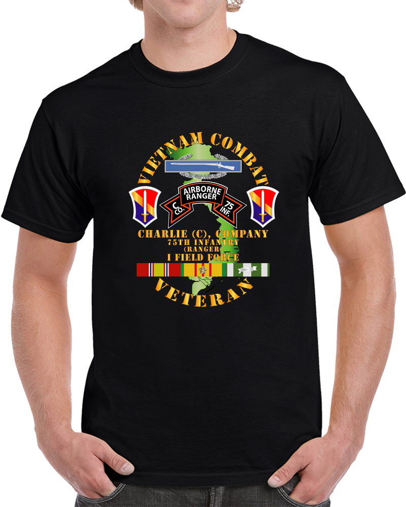Army - Vietnam Combat Vet - C Co 75th Infantry (ranger) - I Field Force SSI T Shirt