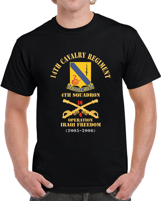 Army - 14th Cavalry Regiment W Cav Br - 4th Squadron - Operation Iraqi Freedom - 2005 - 2006 - Red Txt X 300 T Shirt