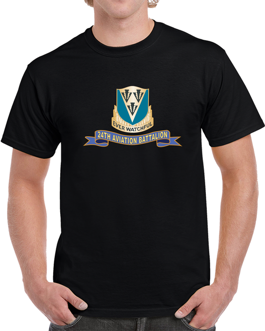 Army - 24th Aviation Battalion - DUI W Ribbon X 300 T Shirt