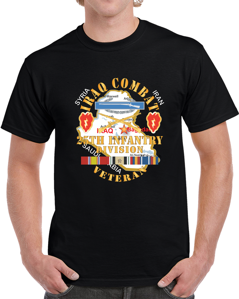 Army - Iraq Combat Infantry Veteran W 25th Infantry Division - DUI W IRAQ SVC X 300 T Shirt