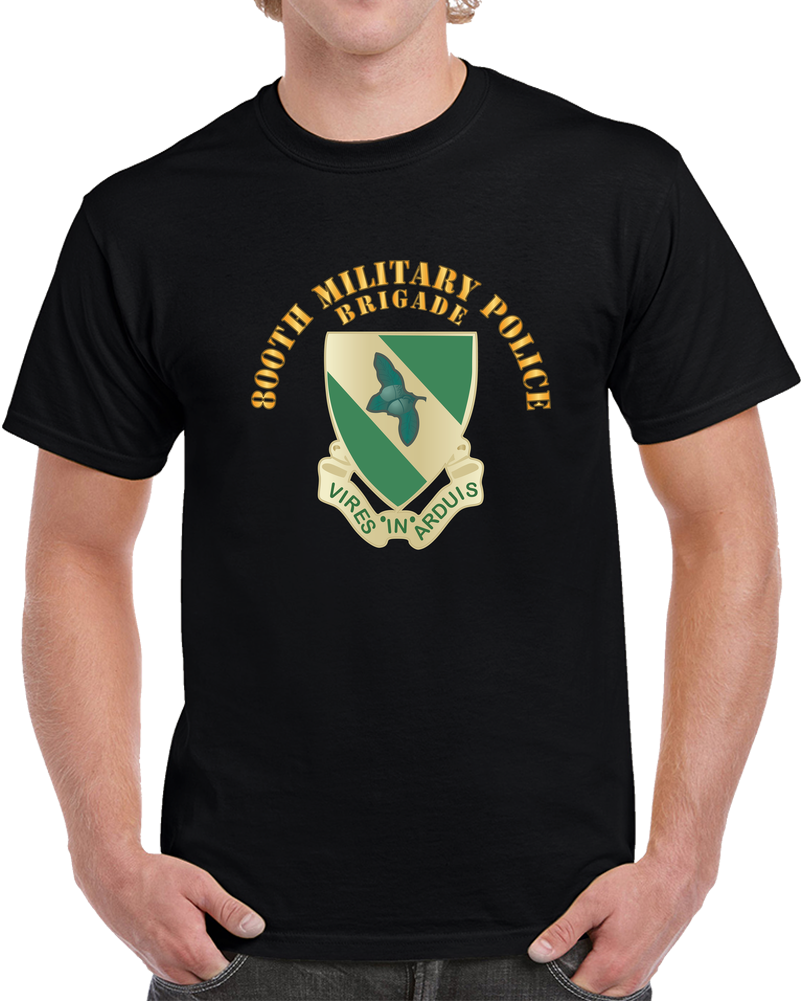 DUI - 800th Military Police Brigade With Txt X 300 T Shirt