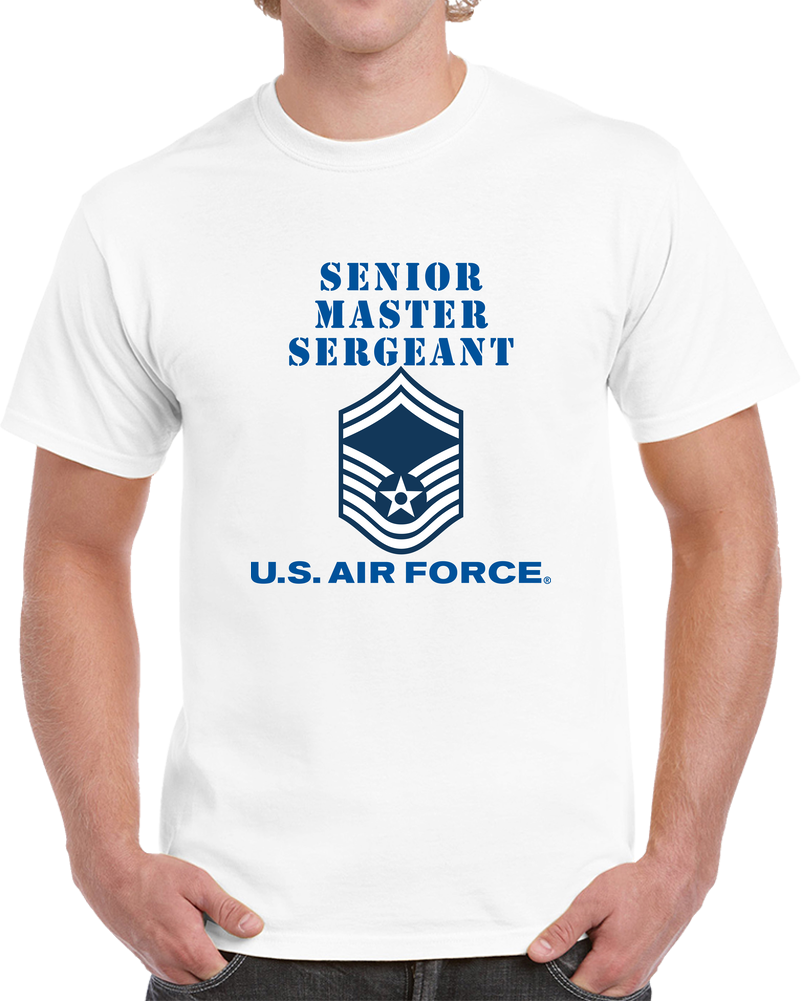 USAF - Senior Master Sergeant (e8a) - 2020 - US Air Force W Text X 300 T Shirt