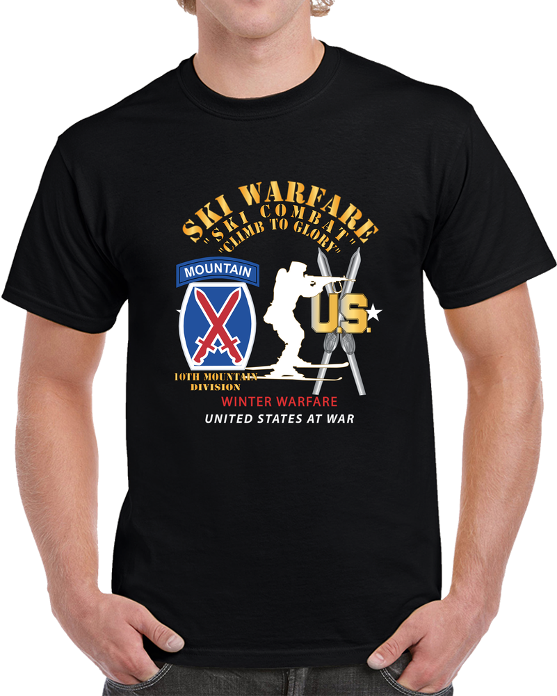 Army - 10th Mountain Division - Ski Warfare - Ski Combat - Winter Warfare - V1 X 300 T Shirt