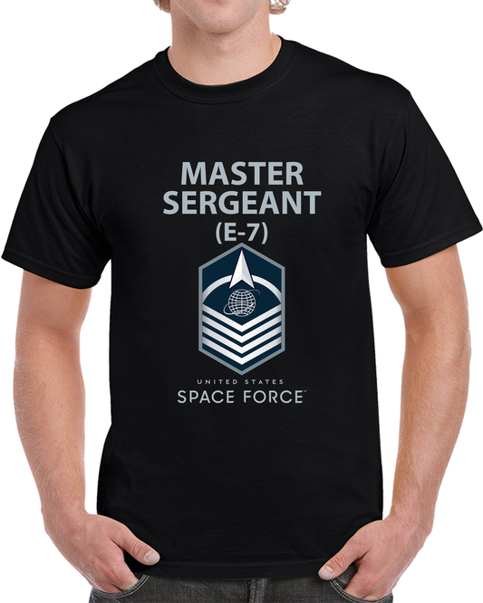 USSF - E7 Master Sergeant - US Space Force X 300 T Shirt