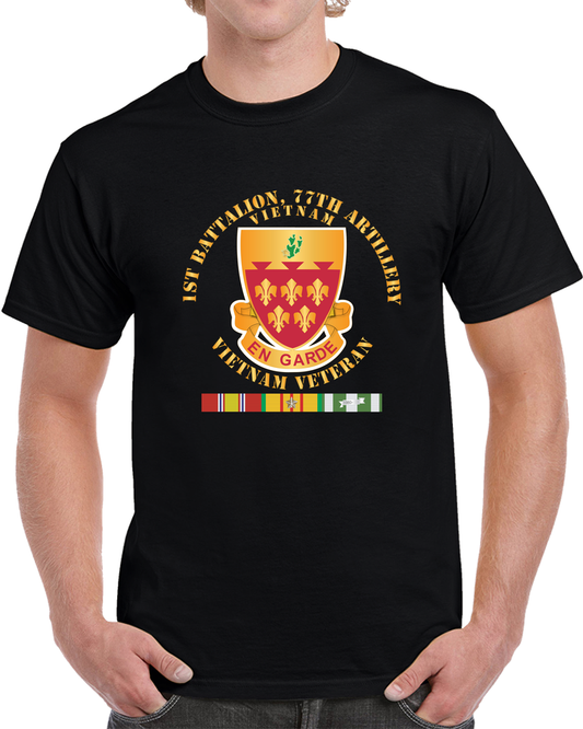 Army - 1st Bn - 1st Bn 77th Artillery W VN SVC Ribbons X 300 T Shirt