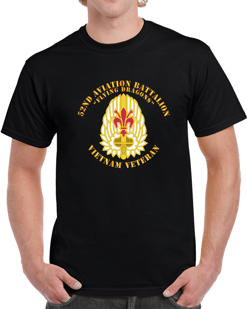 Army - 52nd Avn Bn - Flying Dragons - Vietnam Vet T Shirt