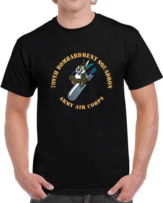 AAC - 799th Bombardment Squadron X 300 T Shirt
