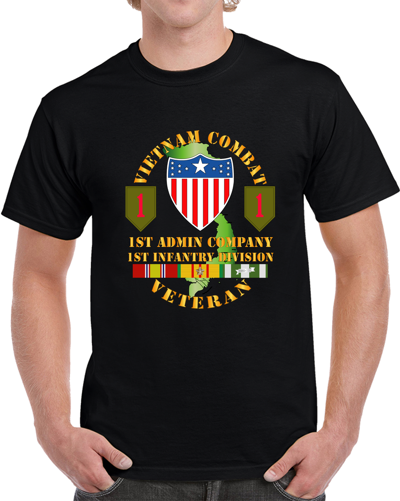 Army - Vietnam Combat Vet - 1st Admin Company - 1st Inf Div SSI T Shirt