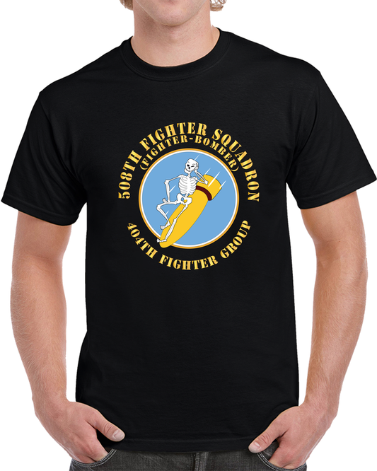 AAC - 508th Fighter Squadron (Fighter Bomber), 404th Fighter Group X 300 T Shirt