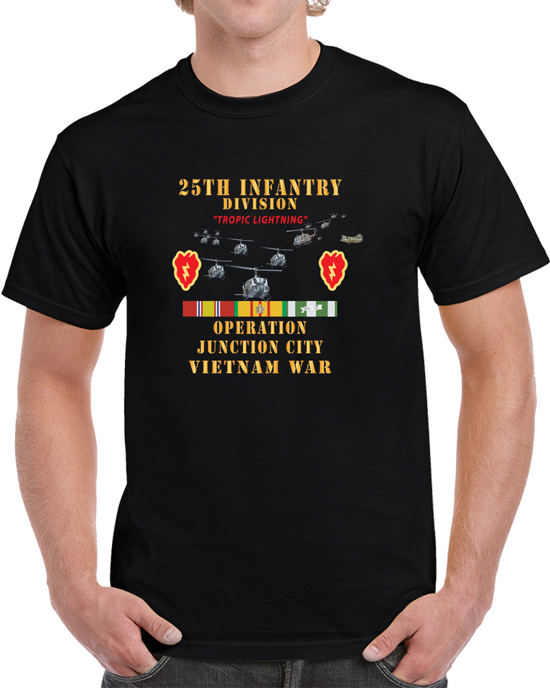 Army - 25th Infantry Division - Operation Junction City, Air Asssault, Air Lift - Ssi - Vn Svc X 300 - T Shirt