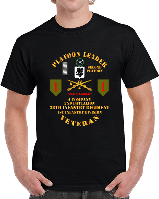 Army - 2nd Plt - A Co - 2nd Bn - 3rd Bde - 1st ID - 28th Infantry T Shirt
