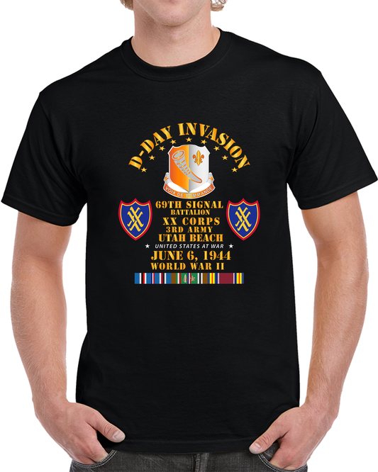 Army - 69th Signal Bn - XX Corps - 3rd Army - D Day W SVC T Shirt