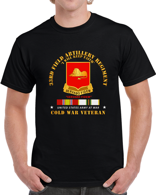 Army - 33rd FAR W Cold War SVC T Shirt