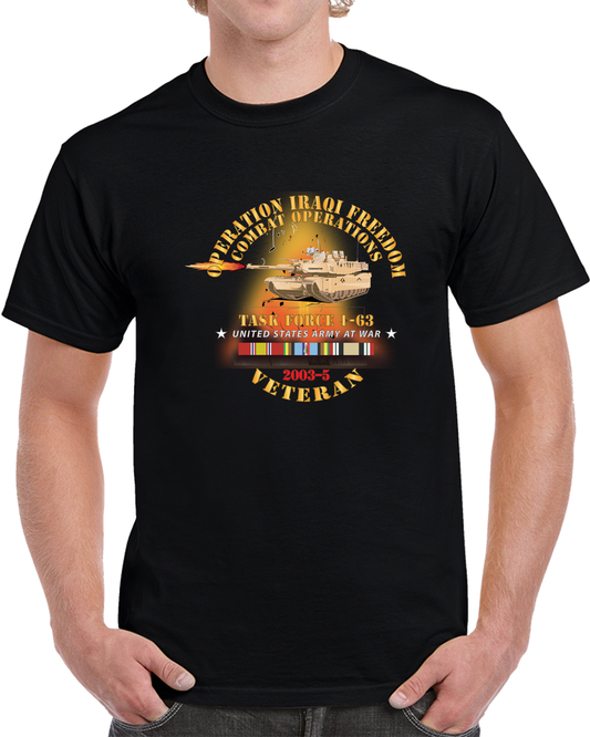 Army - Task Force 1-63 - OIF - 2003-5 w IRAQ SVC X 300 T Shirt