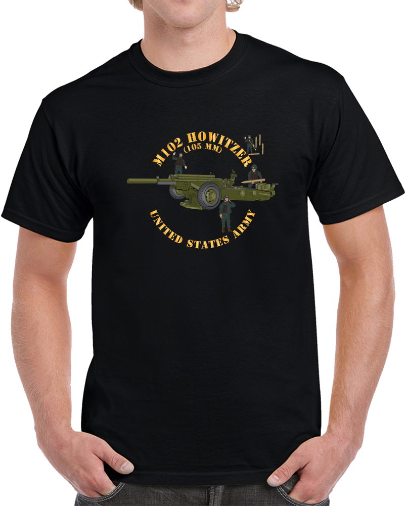 M102 Howitzer (105mm) With Crew X 300 T Shirt