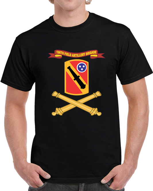 Army - 196th Field Artillery Brigade SSI W Ribbon - Br X 300 T Shirt