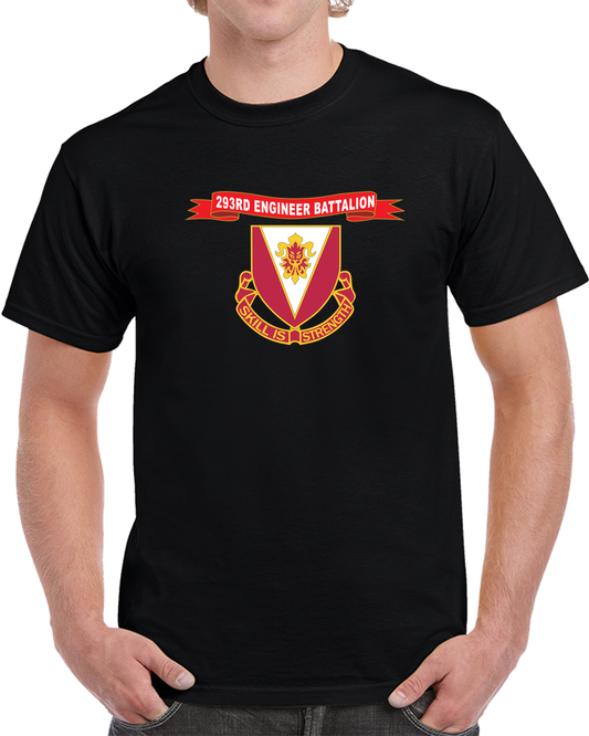 Army - 293rd Engineer Battalion Ribbon X 300 T Shirt