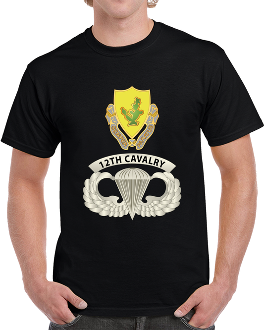 Army - SSI - Airborne Badge - 12th Cavalry Airborne W 12th Cav - 1st Battalion X 300 T Shirt