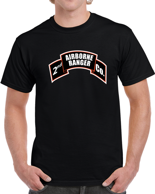 SOF - 2nd Ranger Infantry Company - Airborne Scroll X 300 T Shirt