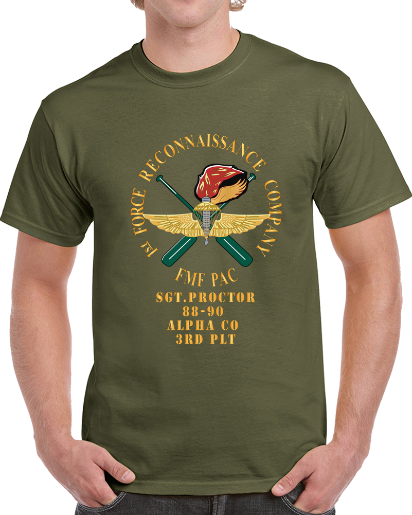 United States Marine Corps - 1st Force Reconnaissance Company T Shirt - Sgt.proctor 88-90 Alpha Co 3rd Plt T Shirt