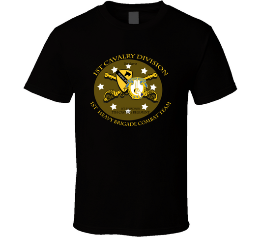 1st Heavy Brigade Combat Team - 1st Cav Div - 1st Sqdrn - 7th Cav T Shirt