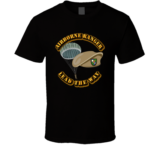 SOF - Airborne Ranger - Beret - Lead the Way w paratroop T Shirt
