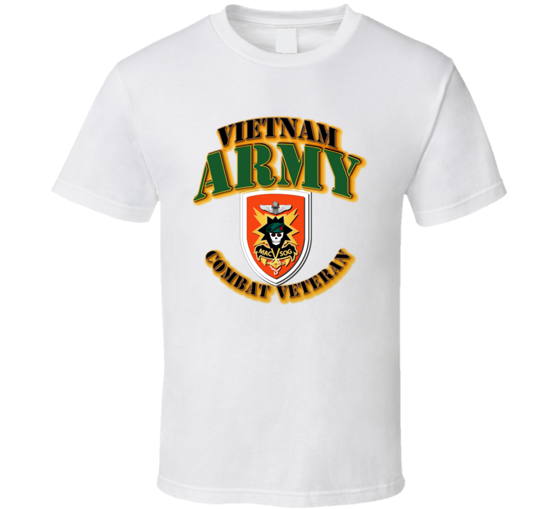MAC - V SOG - SSI - Vietnam - Combat Vet T Shirt
