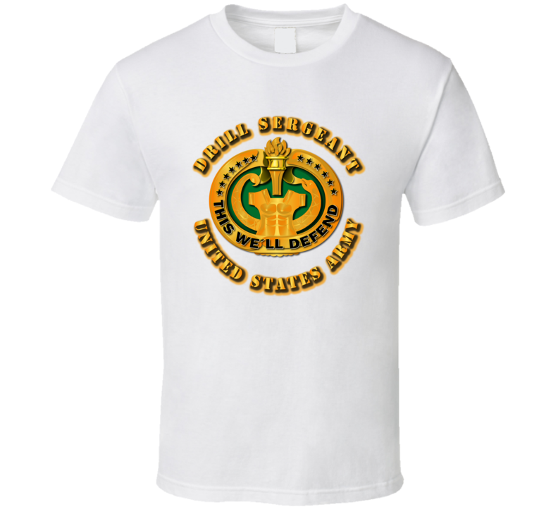 Army - Drill Sergeant T Shirt