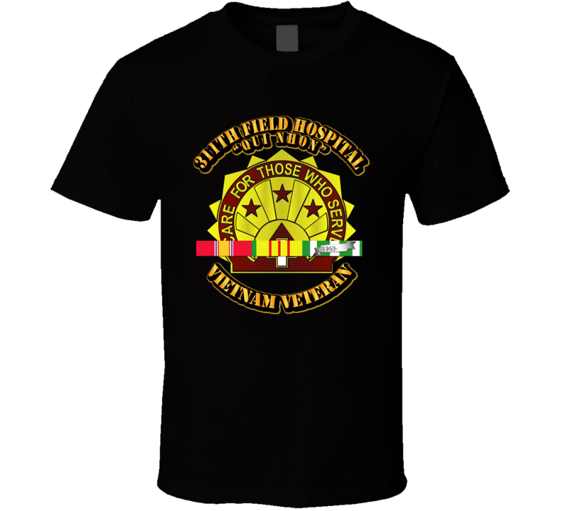 311th Field Hospital (Qui Nhon) w SVC Ribbon T Shirt