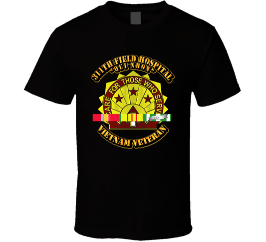 311th Field Hospital (Qui Nhon) w SVC Ribbon T Shirt