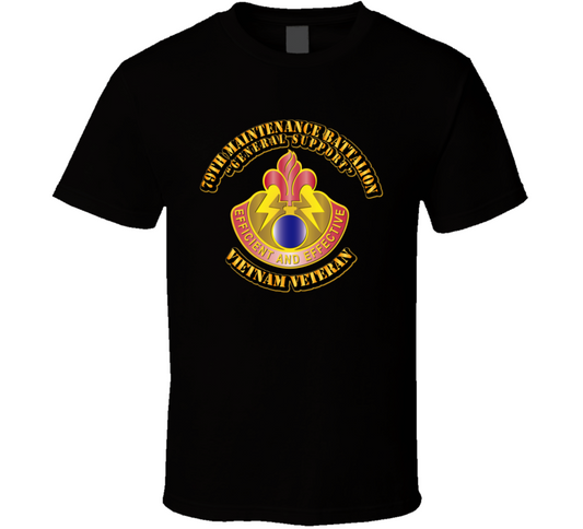 Army - 79th maintenance Battalion No SVC Ribbon T Shirt