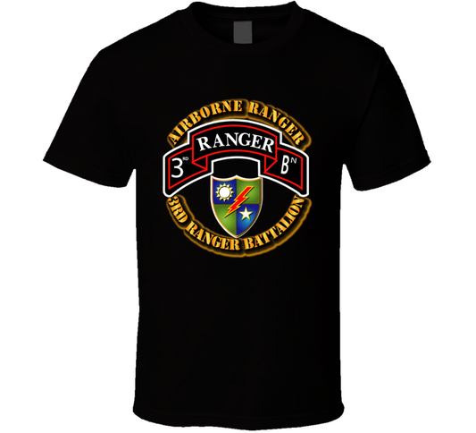 SOF - 3rd Ranger Battalion - Airborne Ranger T Shirt