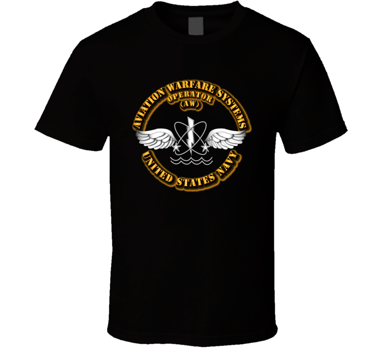 Navy - Rate - Aviation Warfare Systems Operator T Shirt