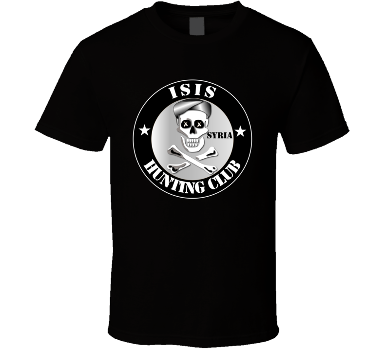 ISIS Hunting Club - Syria T Shirt