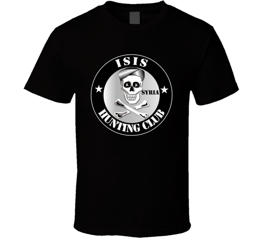 ISIS Hunting Club - Syria T Shirt