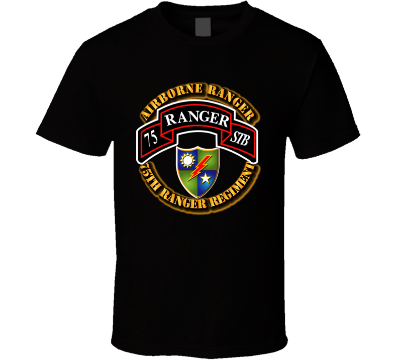 SOF - 75th Ranger STB - Airborne Ranger T Shirt
