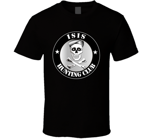 ISIS Hunting Club T Shirt