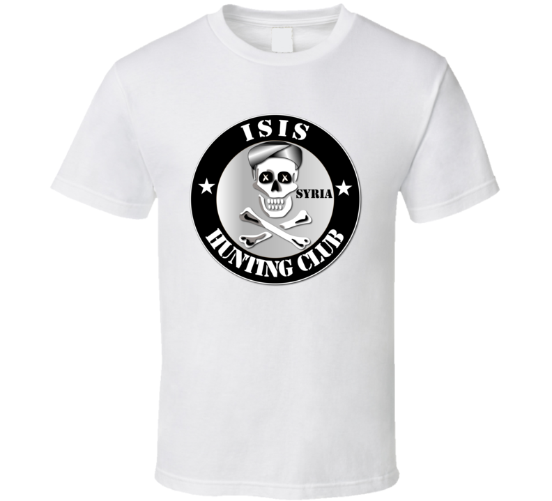 ISIS Hunting Club - Syria T Shirt